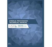 Sterile Processing Technical Manual (CRCST 9th edition)