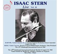 Stern/Hess - Bartok, Berg, Brahms, Schubert, Ferguson, Beethoven: Isaac Stern, Live, Vol. 10