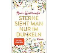 Sterne sieht man nur im Dunkeln: Roman, Werkmeister 9783442487875 New.