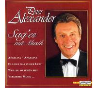 Sterne - Taverne - und alles was sich sonst noch reimt (CD Album Peter Alexander, 20 Tracks) Es liegt was in der Luft / Ich lade dich ein, in die kleine Taverne / erzähl' mir keine Märchen / Wenn ich dich seh' / Monika / Weil du so schön bist / Verliebte Musik / Ein Italiano / Ach, Herr Kuhn u.a.