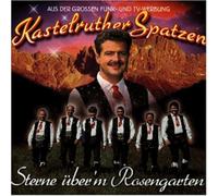 Sterne Ueber'm Rosengarte by Kastelruther Spatzen (1996-09-23)