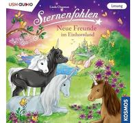 Sternenfohlen - Neue Freunde im Einhornland (Hörbuch)