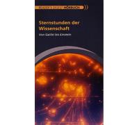 Sternstunden der Wissenschaft: Von Galilei bis Einstein - Reader's Digest Hör...