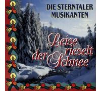 Sterntaler Musikanten - Leise Rieselt Der Schnee