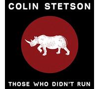 STETSON COLIN - THOSE WHO DIDNTRUN - Vinyl Record VL - B3447z