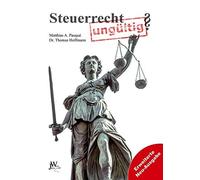 Steuerrecht ungA14ltig?: Erweiterte Neu-Ausgabe by PauquA, Hoffmann New.