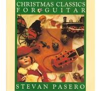 Stevan Pasero - Christmas Classics For Guitar (UK Import)
