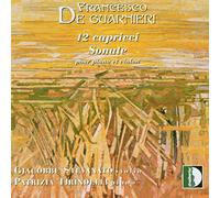 Stevanato/Tirindelli - De Guarnieri: 12 capricci pour pf & vl