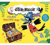 Steve and Maggie: Pirate Treasure Hunt : Based on the hit YouTube and Amazon Prime series for toddlers - A pirate treasure-hunt picture book story - The perfect gift for kids age 4, 5, 6