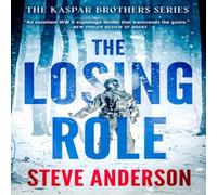 Steve Anderson The Losing Role Paperback Book Steve Anderson Multicolor