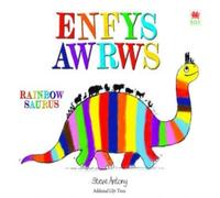 Steve Antony Enfysawrws / Rainbowsaurus Paperback Book Steve Antony Multicolor
