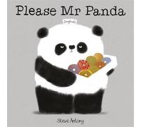 Steve Antony Please Mr Panda Paperback Book Steve Antony Multicolor