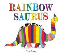 Steve Antony Rainbowsaurus Paperback Book Steve Antony Multicolor