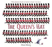 Steve Antony The Queen's Hat Paperback Book Steve Antony Multicolor