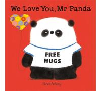 Steve Antony We Love You, Mr Panda Book Steve Antony Multicolor