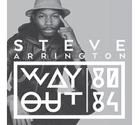 Steve Arrington - Way Out (80 84)