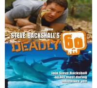 Steve Backshall 's Deadly 60 Book Steve Backshall Multicolor
