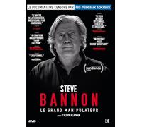 Steve Bannon : Le Grand manipulateur