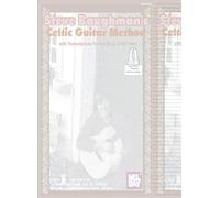 Steve Baughman's Celtic Guitar Method: With Transcriptions from A Drop of the Pure