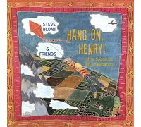 Steve Blunt - Hang on Henry