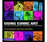 Steve Bowkett Using Comic Art to Improve Speaking, Reading & Writing Paperback in White Steve Bowkett White