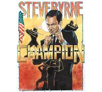 Steve Byrne: Champion