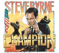 Steve Byrne Champion Explicit Lyrics (CD) (US IMPORT)