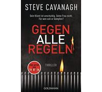 Steve Cavanagh Fred Gegen alle Regeln: Thriller (Eddie-Flynn-Reihe, (Paperback)