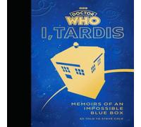 Steve Cole Doctor Who: I, TARDIS Hardback Book Steve Cole Multicolor