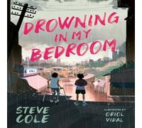 Steve Cole Drowning in My Bedroom Paperback Book Steve Cole Multicolor
