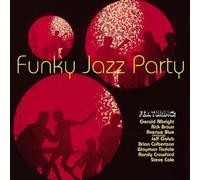 Steve Cole Funky Jazz Party / Various (CD) (US IMPORT)