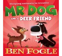 Steve Cole Mr Dog & a Deer Friend Paperback Book Steve Cole Multicolor