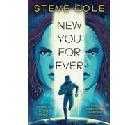 Steve Cole NEW YOU FOR EVER Paperback Book Steve Cole Multicolor