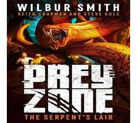 Steve Cole Prey Zone: The Serpent's Lair Paperback Book in White Steve Cole White