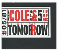 Steve Coleman & Five Elements - On The Edge Of Tomorrow