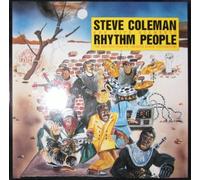 Steve Coleman & Five Elements - Rhythm People (The Resurrection of Creative Black Civilization) [Vinyl LP] [Schallplatte] [VINYL]