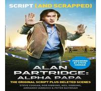 Steve Coogan Alan Partridge: Alpha Papa: Script (and Scrapped) Paperback Book Steve Coogan Multicolor