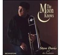 Steve Davis & the Explorers - Moon Knows