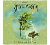 Steve Dawson - We Belong To The Gold Coa