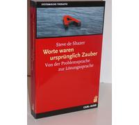 Steve de Shazer Worte waren ursprünglich Zauber: Von der Problemspra (Paperback)