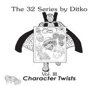 Steve Ditko Character Twists Paperback Book Steve Ditko Multicolor