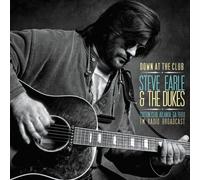 Steve Earle - Down At The Club