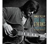 Steve Earle - Down At The Club by Steve Earle
