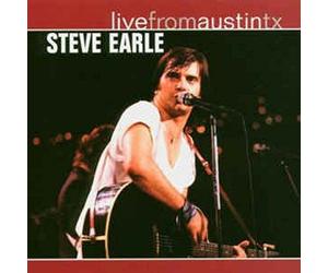 Steve Earle - Live From Austin Tx