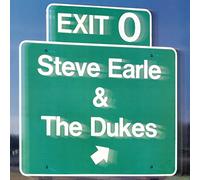 Steve Earle & The Dukes - Exit 0