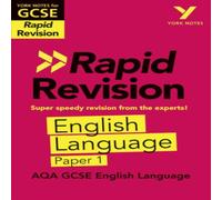 Steve Eddy York Notes for AQA GCSE (9-1) Rapid Revision Guide: AQA English Language Paper 1 - catch up, revise & be ready for the 2025 & 2026 exams Steve Eddy Multicolor