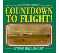 Steve Englehart Countdown to Flight Paperback Book Steve Englehart Multicolor