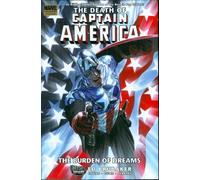 Steve Epting - Captain America: The Death Of Captain America Volume 2 - The Burden Of Dreams Premiere HC