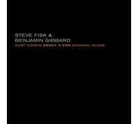 Steve Fisk & Benjamin Gibbard - Kurt Cobain About A Son: Original Score [VINYL]