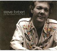 Steve Forbert - Just Like There's Nothin' To It